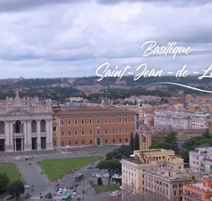 Sanctuaire(s) - Basilique Saint-Jean-de-Latran - Rome